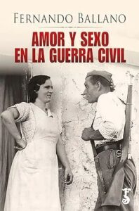 amor y sexo en la guerra civil