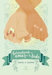 aprendiendo a amar a tu lado