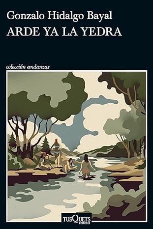 Arde ya la yedra