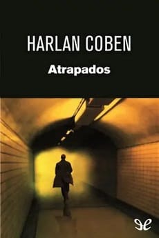 Atrapados – Harlan Coben