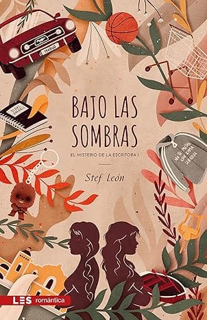 Bajo las sombras (El misterio de la Escritora 1)