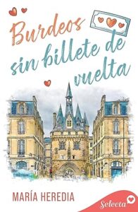 burdeos sin billete de vuelta