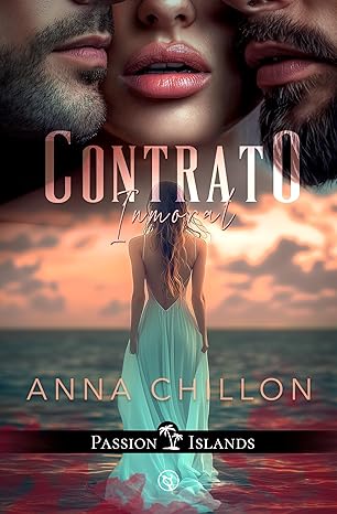 Contrato Inmoral (Passion Islands 3)