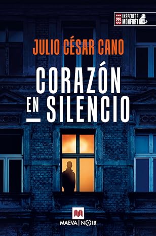 Corazón en silencio (Inspector Monfort 7)