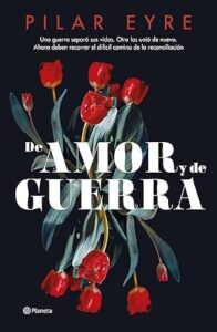 de amor y de guerra