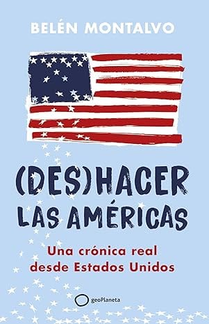 (Des)hacer las Américas