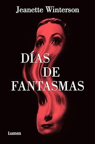 Días de fantasmas