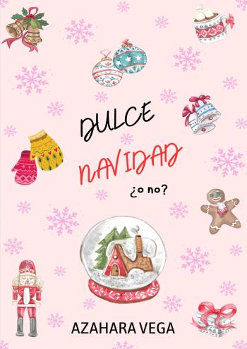 Dulce Navidad ¿o no?