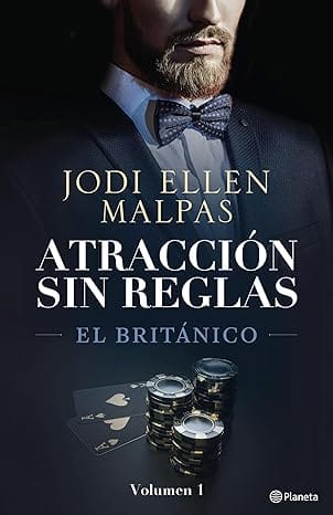 El Británico (Atracción sin reglas 1)