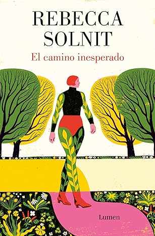 El camino inesperado