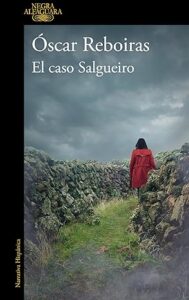 el caso salgueiro