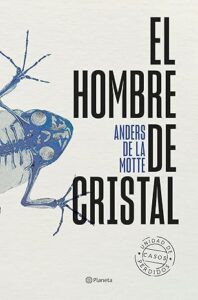 el hombre de cristal unidad de casos perdidos 2