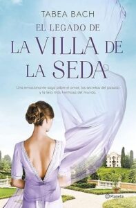 el legado de la villa de la seda la villa de la seda 3