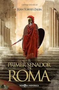 el primer senador de roma