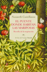 el puente donde habitan las mariposas