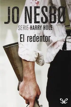 El redentor (Harry Hole #6)