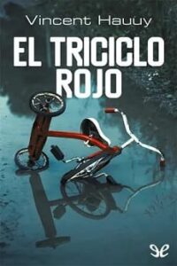 el triciclo rojo vincent hauuy