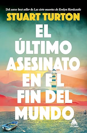 El último asesinato en el fin del mundo