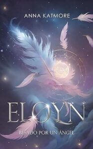 eloyn besado por un angel