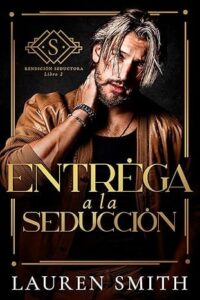 entregate a la tentacion rendicion seductora 2