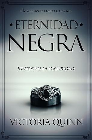 Eternidad negra (Obsidiana 4)