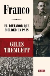 franco el dictador que moldeo un pais