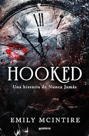 Hooked (Nunca Jamás 1)