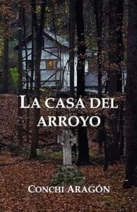 la casa del arroyo