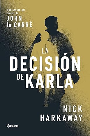 La decisión de Karla