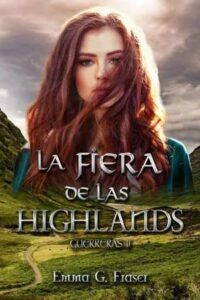 la fiera de las highlands guerreras 2