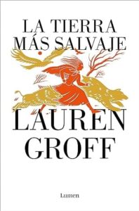 la tierra mas salvaje