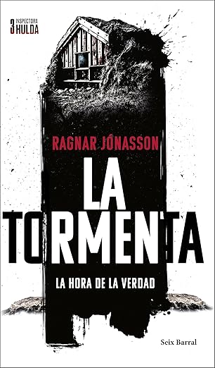 La tormenta (Inspectora Hulda 3)