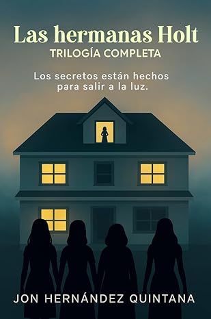 Las hermanas Holt: Trilogía completa