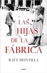 las hijas de la fabrica