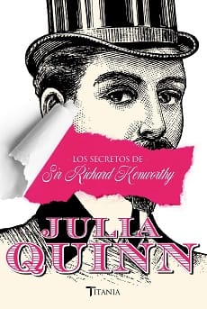 Los secretos de Sir Richard Kenworthy (Smythe-Smith 4) – Julia Quinn
