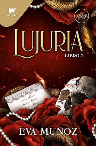 Lujuria. Libro 2 (Pecados placenteros 2)