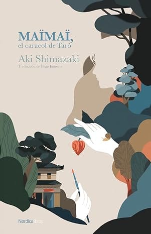 Maïmaï, el caracol de Tarô (La sombra del cardo 5)