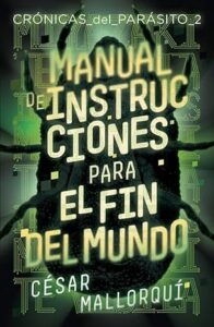 manual de instrucciones para el fin del mundo