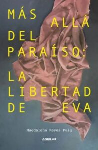 mas alla del paraiso la libertad de eva