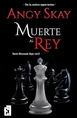 Muerte al Rey (Diamante Rojo 3)