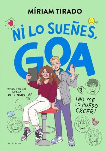 ¡Ni lo sueñes, Goa! (Me llamo Goa 5)