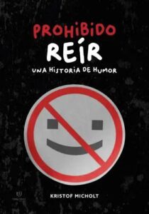 prohibido reir