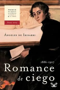 Romance de ciego – Ángeles de Irisarri [ePub Gratis]
