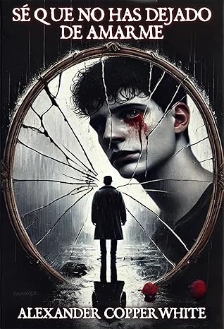 Sé que no has dejado de amarme (Inspector Martín Klaus 2)