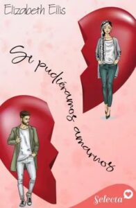 si pudieramos amarnos