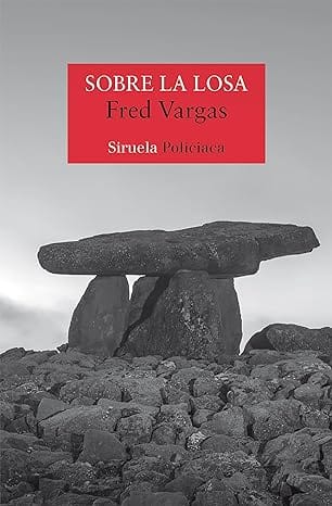 Sobre la losa (Comisario Adamsberg 13)