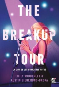 the breakup tour la gira de los corazones rotos