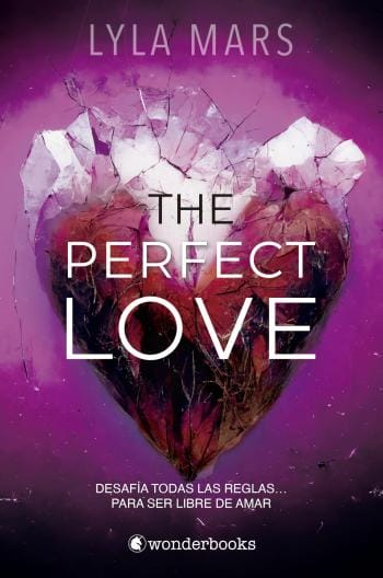 The Perfect Love (No soy tu alma gemela 2)