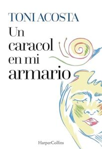 un caracol en mi armario