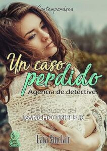 un caso perdido agencia de detectives 1